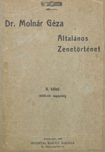 DR.Molnár Géza - Általános zenetörténet II.