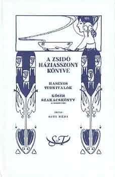Giti n�ni - A zsid� h�ziasszony k�nyve