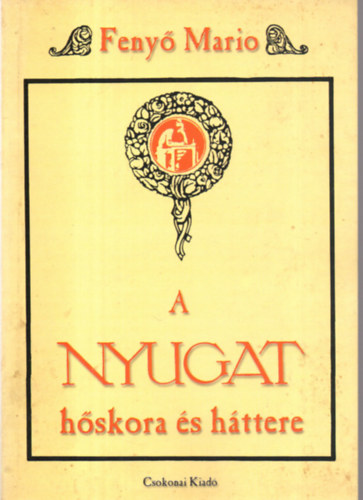 Feny� Mario - A Nyugat h�skora �s h�ttere