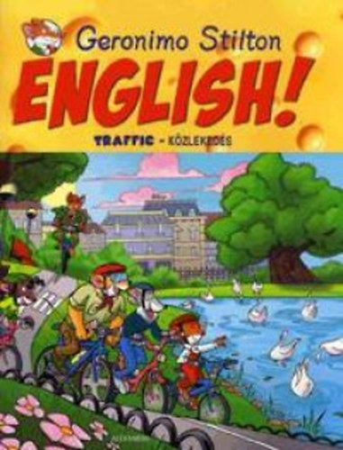 Geronimo Stilton - English! Traffic - Közlekedés
