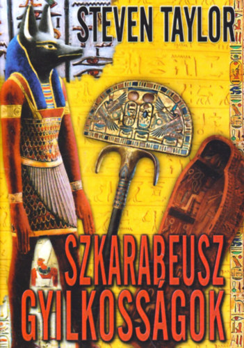 Steven Taylor - Szkarabeusz gyilkosságok