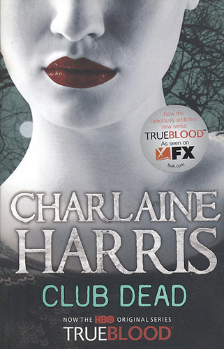 Charlaine Harris - Club Dead