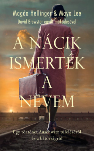 Maya Lee Magda Hellinger - A ncik ismertk a nevem