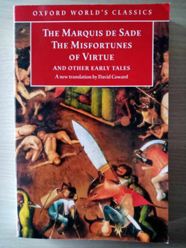 David Coward Marquis De Sade (Translator) - The Misfortunes of Virtue and Other Early Tales