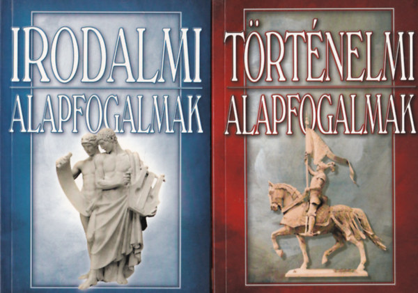 Szilgyi V. Ferenc - 2 db tanknyv: Trtnelmi alapfogalmak + Irodalmi alapfogalmak
