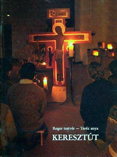 Roger testv�r - Ter�z anya - Kereszt�t