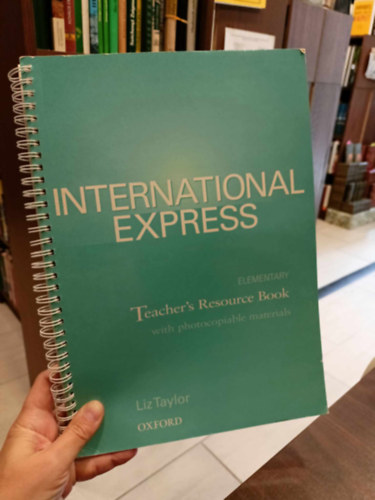 International Express Teacher's Resource Book - Elementary