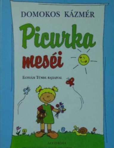 Domokos Kzmr - Picurka mesi