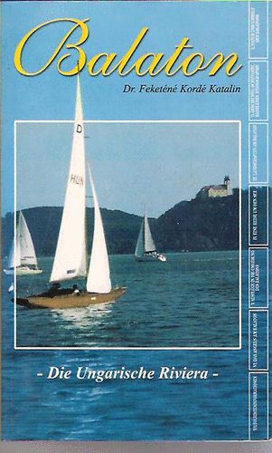 Dr. Feket�n� Kord� Katalin - Balaton - Die Ungarische Riviera