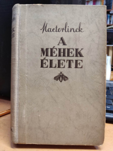 Maurice Maeterlinck - A Mhek lete