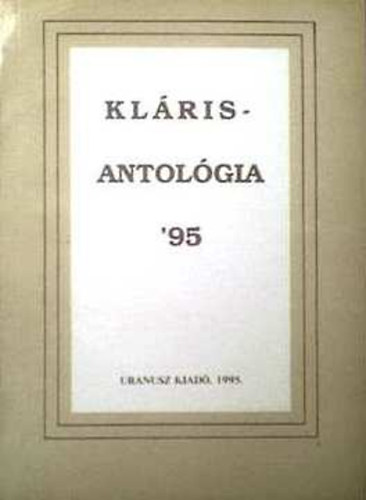 Gy�rgyp�l Katalin  (szerk.) - Kl�ris antol�gia 1995