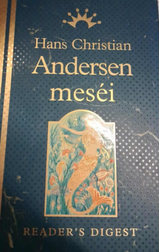 Hans Christian Andersen mes�i (Reader's Digest)- Album m�ret, eg�szoldalas k�pekkel