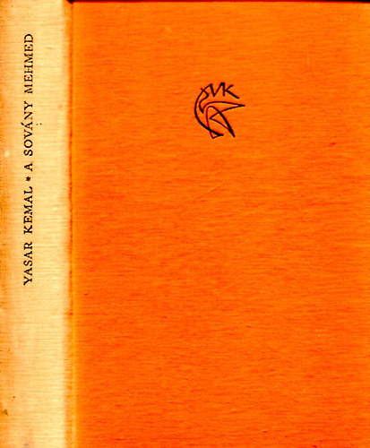 Yasar Kemal - A sovány Mehmed