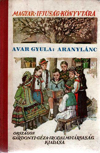 Avar Gyula - Aranylnc