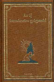 F. E. Bilz - Az �j term�szetes gy�gym�d I.