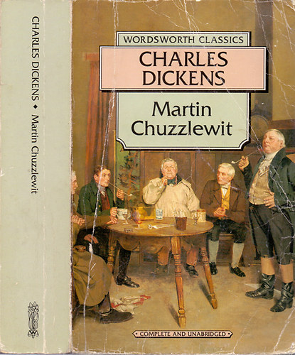 Charles Dickens - Martin Chuzzlewit