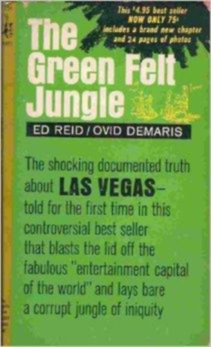 Ovid Demaris Ed Reid - The green felt jungle (A zöld filcdzsungel) ANGOL NYELVEN