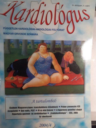 Kardiolgus (fggetlen kardiolgiai-angiolgiai folyirat magyar orvosok szmra) III. vfolyam 1. szm