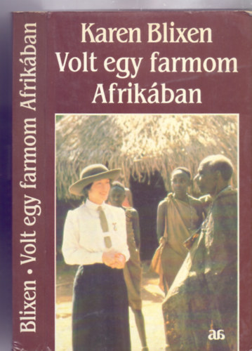Karen Blixen - Volt egy farmom Afrikában (Out of Africa)