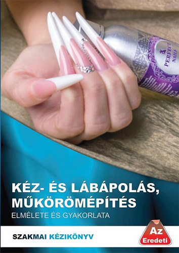 Szkely Gyrgy - Kz- s lbpols, mkrmpts elmlete s gyakorlata (Szakmai kziknyv)