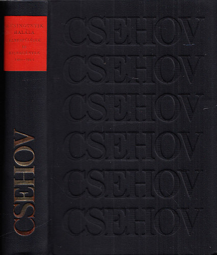 Csehov - A csinovnyik halla - Elbeszlsek s kisregnyek 1880-1884 /Csehov mvei/ (szmozott)