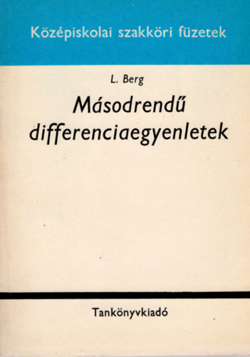 L. Berg - Másodrendű differenciaegyenletek