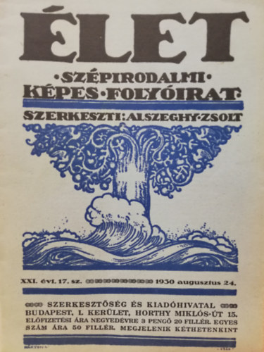 let - Szpirodalmi kpes folyirat (XXI. vf. 17. szm) 1930.