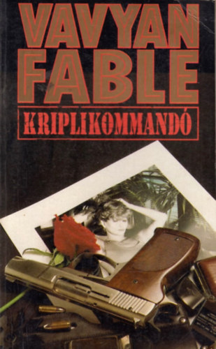 Vavyan Fable - Kriplikommand�