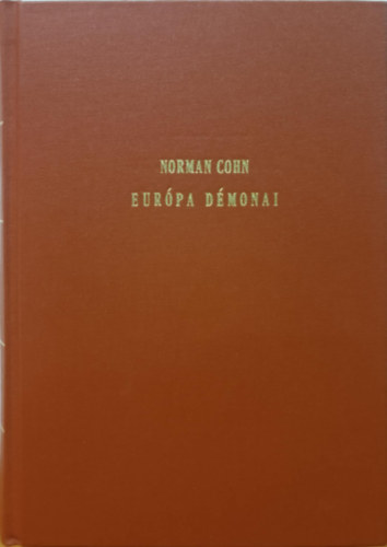 Norman Cohn - Eurpa dmonai (A boszorknyldzs trtnete)