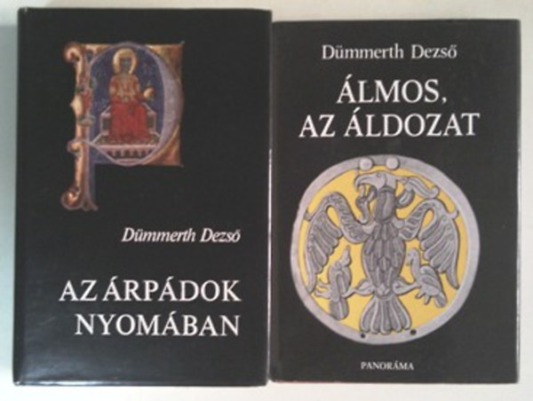 D�mmerth Dezs� - Az �rp�dok nyom�ban + �lmos, az �ldozat