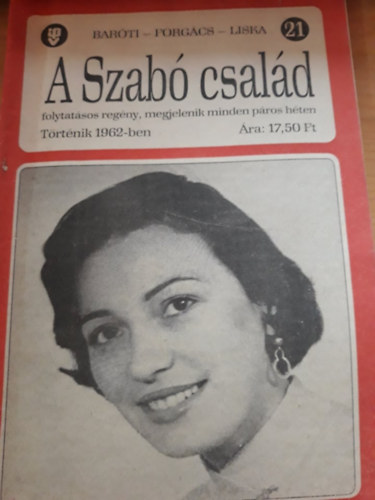 Forgcs Istvn, Liska Dnes Barti Gza - A Szab csald 21.