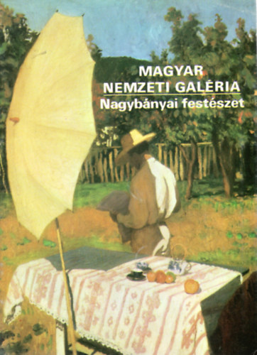 Magyar Nemzeti Galéria - Nagybányai festészet