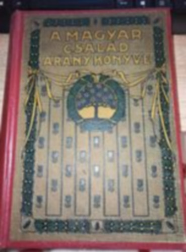 A magyar csald aranyknyve III. ktet