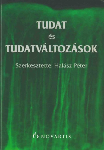 Hal�sz P�ter  (szerk.) - Tudat �s tudatv�ltoz�sok
