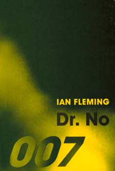 Ian Fleming - Dr. No (James Bond - sorozat)