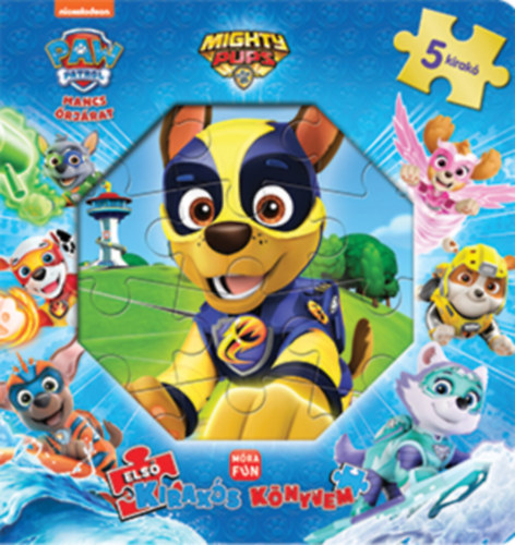 Els� kirak�s k�nyvem - Mancs �rj�rat: Mighty pups