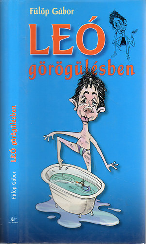 F�l�p G�bor - Le� g�r�g�l�sben - Dedik�lt!