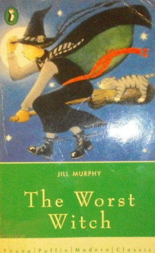 Jill Murphy - The Worst Witch