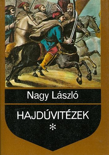 Nagy Lszl - Hajdvitzek \(1591-1699)
