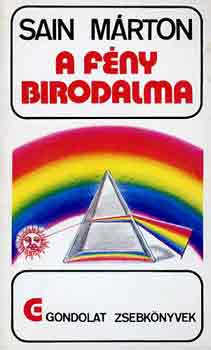 Sain Márton - A fény birodalma (Gondolat Zsebkönyvek)