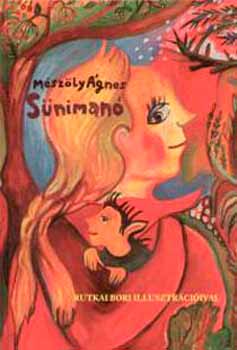 Mészöly Ágnes - Sünimanó