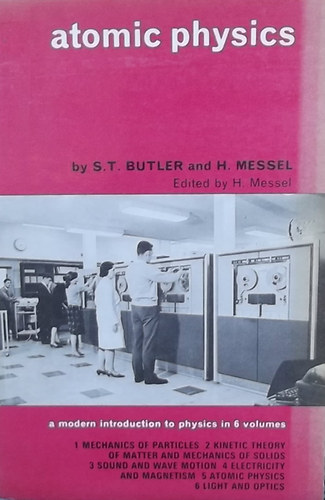 S. T.-Messel, H. Butler - Atomic Physics