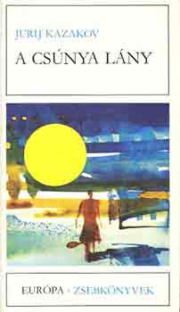 Jurij Kazakov - A cs�nya l�ny