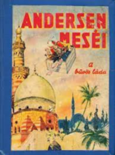 Hans Christian Andresen - Andersen mesi - A bvs lda