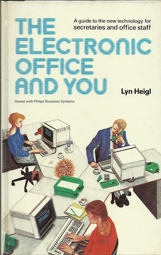 The electronic office and you