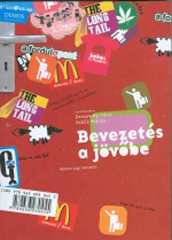 Seb�k Mikl�s Dessewffy Tibor - Bevezet�s a J�v�be