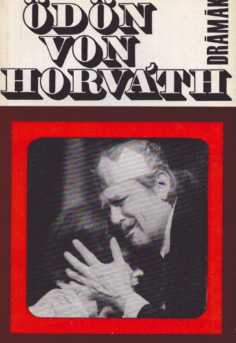 �d�n von Horv�th - Dr�m�k (�d�n von Horv�th)