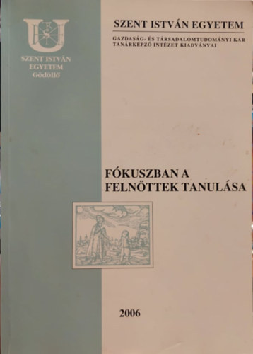 Feket�n� Szakos �va - F�kuszban a feln�ttek tanul�sa