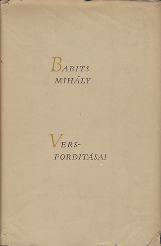 Babits Mih�ly - Babits Mih�ly versford�t�sai