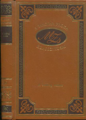 M�ricz Zsigmond - A boldog ember (A magyar pr�za klasszikusai 19.)